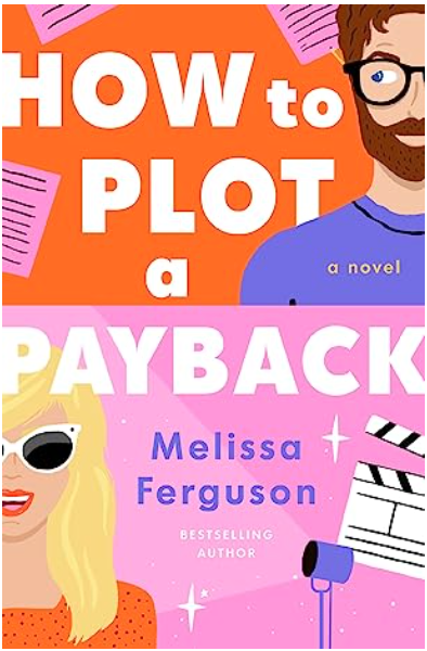 Books For You’ve Got Mail Lovers: How to Plot a Payback