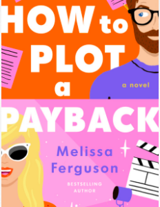 How to Plot a Payback by Melissa Ferguson